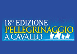 "18a edizione del pellegrinaggio a cavallo in onore di San Pio "