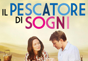 Il Pescatore di sogni del regista Lasse Hallström con Ewan McGregor, Emily Blunt e Amr Waked