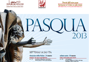 "Pasqua 2013 a San Giovanni Rotondo"