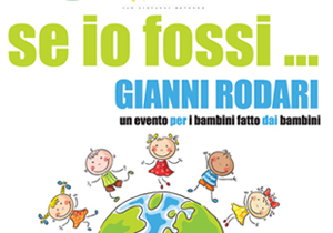 "Se io fossi Gianni Rodari, San iovanni Rotondo"