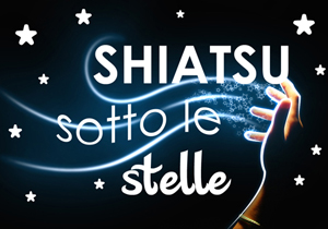 "shiatsu sotto le stelle 2013 san giovanni rotondo"